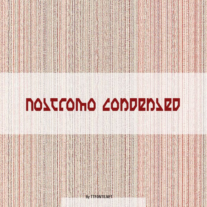 Nostromo Condensed example
